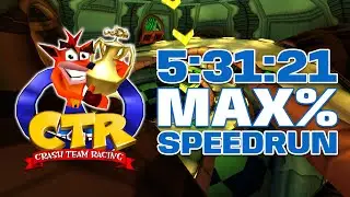 Crash Team Racing Max% Speedrun - 5:31:21