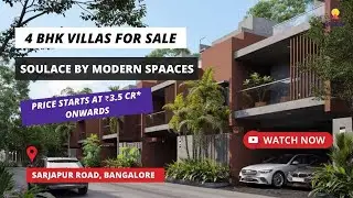 Soulace By Modern Spaaces | ☎ +91- 9870312902 | Виллы с 4 спальнями на продажу на улице Сарджапур...
