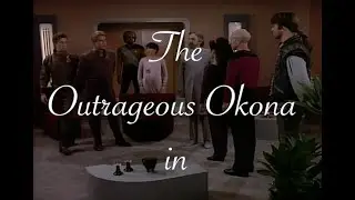 The Outrageous Okona in: Star Crossed Script Reads
