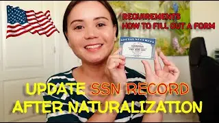 UPDATING SOCIAL SECURITY RECORD AFTER NATURALIZATION