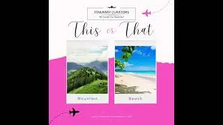 Mountain or Beach &ndash; which one calls your name? #MountainOrBeach #ItineraryCurators #TravelChoices