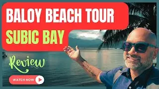 Baloy Beach tour Subic Bay - March 2023