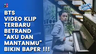 SUKSES BIKIN NANGIS! INILAH MOMEN DIBALIK PEMBUATAN VIDEO KLIP 