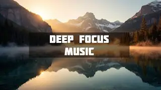 Deep Focus Music for Exam Preparation: Study with Precision  ➤ Mystic Study Sounds  ➤