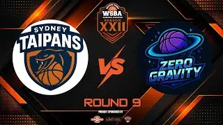 S22 Round 9 - Sydney Taipans vs Zero Gravity