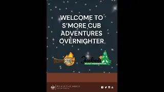 S'mores Cub Adventures 2023 Open Registration Lake Erie Council