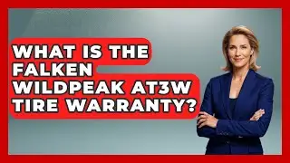 What Is The Falken Wildpeak AT3W Tire Warranty? - Big Truck Lovers