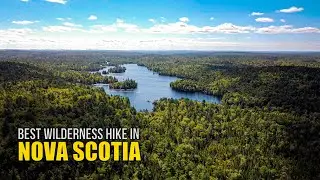 The Best Wilderness Hiking in Nova Scotia Canada 🇨🇦