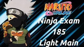 Naruto Online : Ninja Exam 185 Light Main