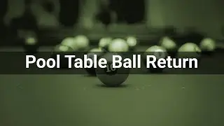 Pool Table Ball Return &bull; Sports &bull; Sounds Effects (No Copyright Sounds)