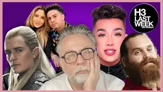 James Charles Returns, The Ace Family Hairline, and Epic Harley | H3 Last Week