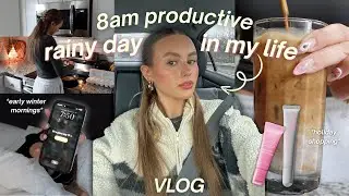 8AM productive rainy day reset 🌧️ cozy morning, cleaning, hauls, holiday prep & motivational tips!