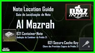 DMZ | Al Mazrah Notes | B21 Container Note | Anota&ccedil;&atilde;o do Cont&ecirc;iner do Pr&eacute;dio 21