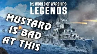 Mustard is the worst Naval Commander - World of Warships: Legends - Stream Highlights