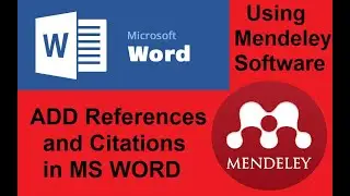 How to add references in Microsoft word (MS WORD) using Mendeley Software. Step by Step Tutorial!