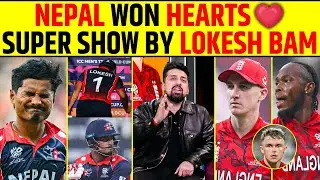 NEPAL WON HEARTS 💖 SUPER SHOW BY LOKESH BAM || #nepalcricket #t20worldcup2026