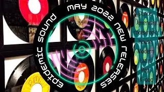 Latest release Epidemic Sound May 2022