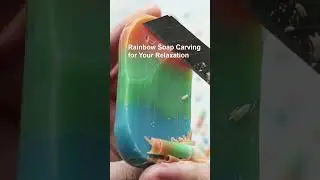 Rainbow Soap Carving for Your Relaxation