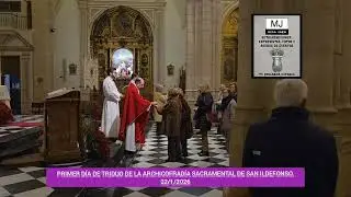 PRIMER D&Iacute;A DE TRIDUO DE LA ARCHICOFRAD&Iacute;A SACRAMENTAL DE SAN ILDEFONSO. @mira_jaen 