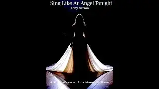 Sings Like An Angel Tonight