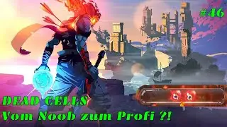 Dead Cells LP - BC2 | Wo bleibt der Fortschritt | Vom Noob zum Profi 46
