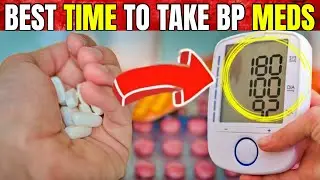 What is the Best time of day to take Blood Pressure Medication