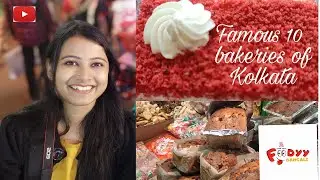 FAMOUS 10 BAKERIES | KOLKATA | CHRISTMAS CAKES | CONFECTIONERY | MOST POPULAR CAKE SHOP