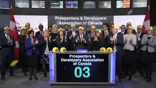 Prospectors & Developers Association of Canada (PDAC) Opens Toronto Stock Exchange, March 5, 2019