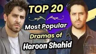 Haroon Shahid Most Popular Dramas | Haroon Shahid All Drama List | Jaan Nisar | Best Pakistani Drama