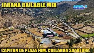 JARANA MIX en VISITANAKUY // SA&Ntilde;AYCA 2025 Capit&aacute;n de Plaza: Fam. Collahua Saavedra