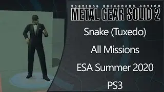 MGS2: VR Missions | PS3 | Snake (Tuxedo) | All Missions | ESA Summer 2020 Solo Run | 07-29-2020