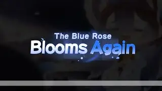 [Trickcal Chibi Go] The Blue Rose Blooms Again 5 The Blue Rose and the Competition