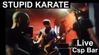 STUPID KARATE - Live Douai 2017 Csp Bar (Punk hardcore)