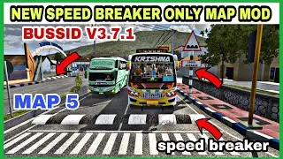 New speed breaker only map mod for bussid v3.7.1 # map 5 speed breaker mod bussid v3.7.1 # Map 5 mod