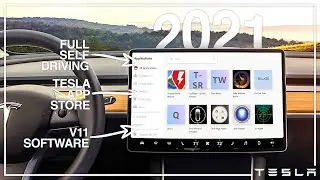 The Tesla 2021 Software Update Is Coming..