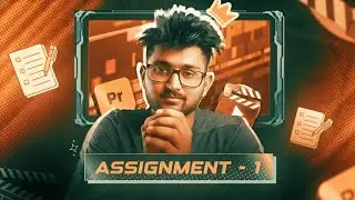My take on Assignment 1 |  Tharun Speaks - Not Just a Video Editing Cohort 12.0