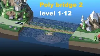 poly bridge 2 level 1-12: Rock Rest