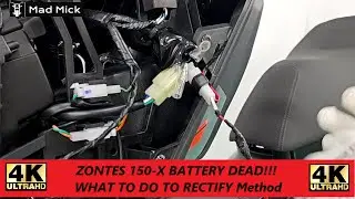 2026 ZONTES 150 X Battery DEAD WHAT TO DO TO RECTIFY Method