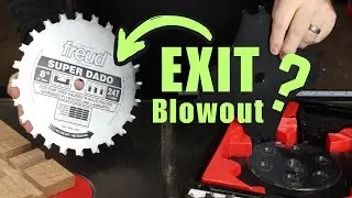 Exit Blowout? Freud SD508 Dado Review