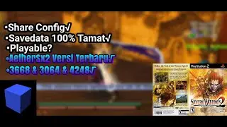 Share Config & Savedata Samurai Warriors 2 AetherSx2 Versi Terbaru GamePlay-On Android