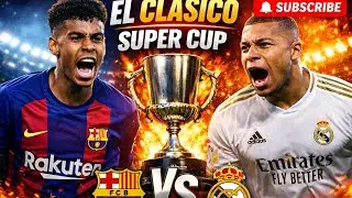 FC 25 | Super Cup Finale \ FC Barcelona - Real Madrid