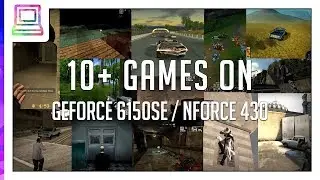 10+ Video Games Running On NVIDIA GeForce 6150SE / nForce 430 (2026)