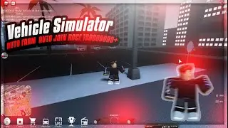 Vehicle Simulator Script Auto farm/Auto Race & Auto Win