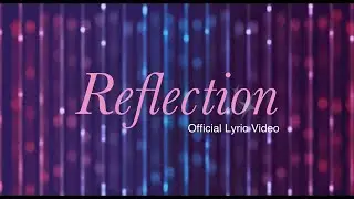 Tiara Jade - Reflection 2025 Version (Official Lyric Video)