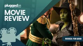 Wicked: For Good - Christian Movie Review | Plugged In Reviews