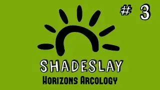 FTB Horizons Arcology Ep 3 &mdash; Прокачай свой алтарь