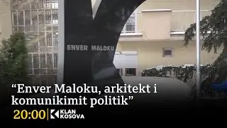 &ldquo;Enver Maloku, arkitekt i komunikimit politik&rdquo; - 11.01.2026