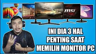 TIPS UNTUK MEMILIH MONITOR UNTUK PC KAMU