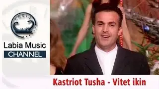Kastriot Tusha - Vitet ikin
