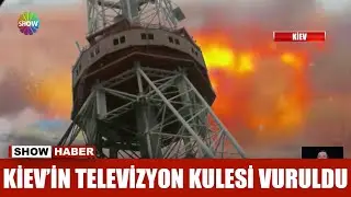 Kiev'in televizyon kulesi vuruldu